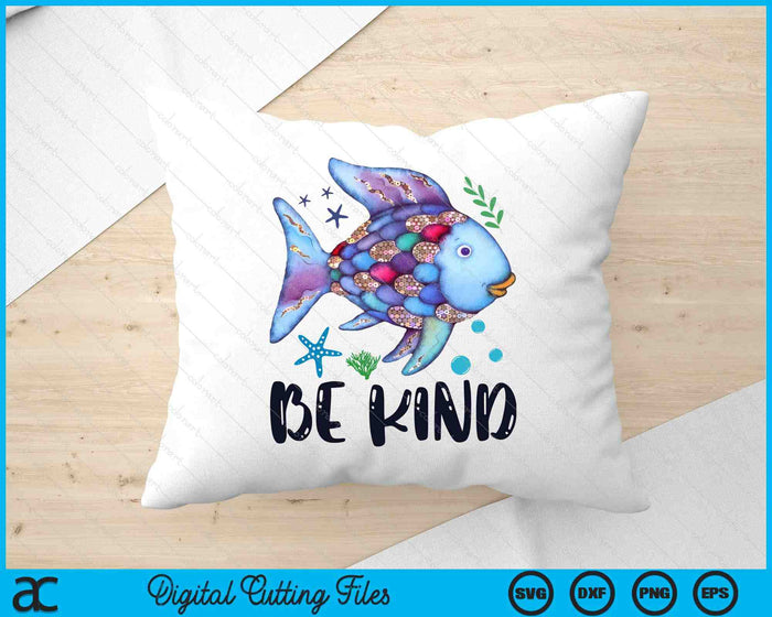 Be Kind Rainbow Fish Teacher Life Back To School Teaching SVG PNG Digital Printable Files Be Kind Rainbow Fish Teacher Life Back To School Teaching SVG PNG Digital Printable Files