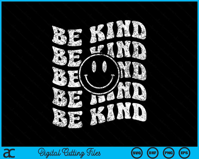 Be Kind Retro Happy Face Vintage Positivity SVG PNG Digital Cutting Files Be Kind Retro Happy Face Vintage Positivity SVG PNG Digital Cutting Files
