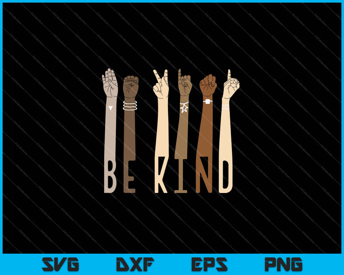 Be Kind Sign Language Hand Talking Teachers SVG PNG Cutting Printable Files Be Kind Sign Language Hand Talking Teachers SVG PNG Cutting Printable Files