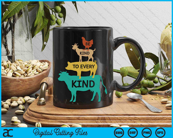 Be Kind To Every Kind Retro Vintage Funny Vegetarian Vegan SVG PNG Digital Printable Files Be Kind To Every Kind Retro Vintage Funny Vegetarian Vegan SVG PNG Digital Printable Files