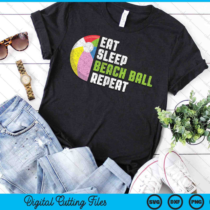 Beach Ball Coach Eat Sleep Beach Ball Repeat Beach Ball SVG PNG Digital Cutting Files Beach Ball Coach Eat Sleep Beach Ball Repeat Beach Ball SVG PNG Digital Cutting Files
