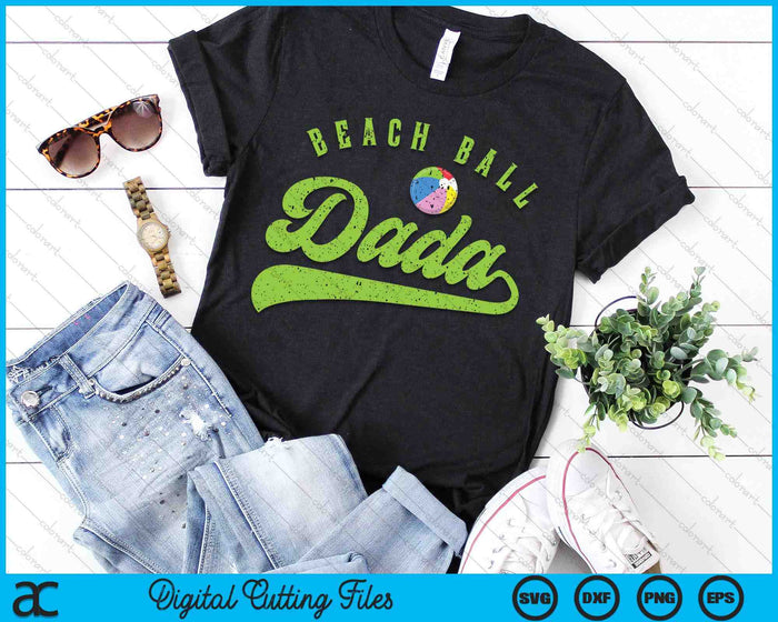 Beach Ball Dada SVG PNG Digital Cutting Files Beach Ball Dada SVG PNG Digital Cutting Files