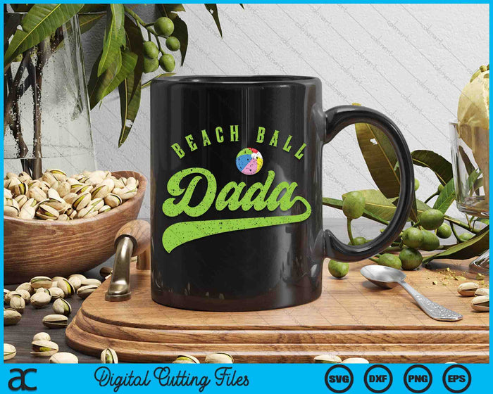 Beach Ball Dada SVG PNG Digital Cutting Files Beach Ball Dada SVG PNG Digital Cutting Files