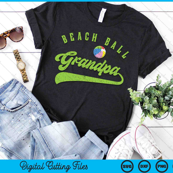 Beach Ball Grandpa SVG PNG Digital Cutting Files Beach Ball Grandpa SVG PNG Digital Cutting Files
