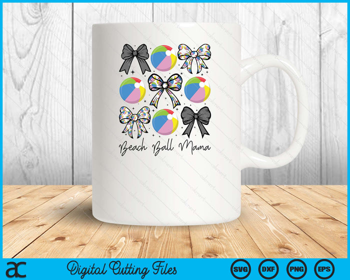 Beach Ball Mama Coquette Bow Beach Ball Season SVG PNG Digital Printable Files Beach Ball Mama Coquette Bow Beach Ball Season SVG PNG Digital Printable Files