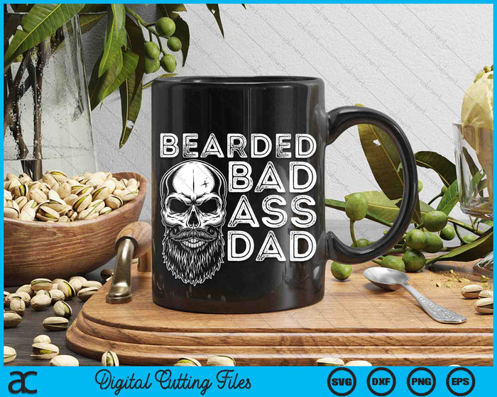 Bearded Badass Dad SVG PNG Cutting Printable Files Bearded Badass Dad SVG PNG Cutting Printable Files