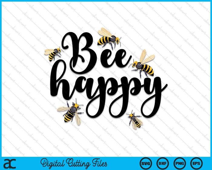 Bee Happy Beekeeper Honey Beekeeping SVG PNG Digitale Schneidedateien
