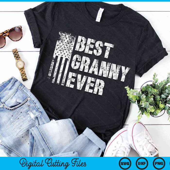 Best Granny Ever American Flag Vintage Mother's Day SVG PNG Digital Cutting File Best Granny Ever American Flag Vintage Mother's Day SVG PNG Digital Cutting File