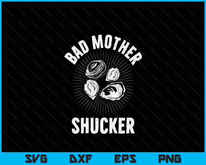 Best Oyster Art Men Women Oyster Shucker Shucking Sea Food SVG PNG Digital Printable Files Best Oyster Art Men Women Oyster Shucker Shucking Sea Food SVG PNG Digital Printable Files
