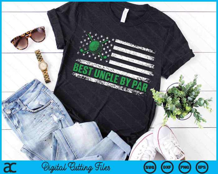 Best Uncle By Par USA American Flag Golf Lover SVG PNG Digital Cutting Files Best Uncle By Par USA American Flag Golf Lover SVG PNG Digital Cutting Files
