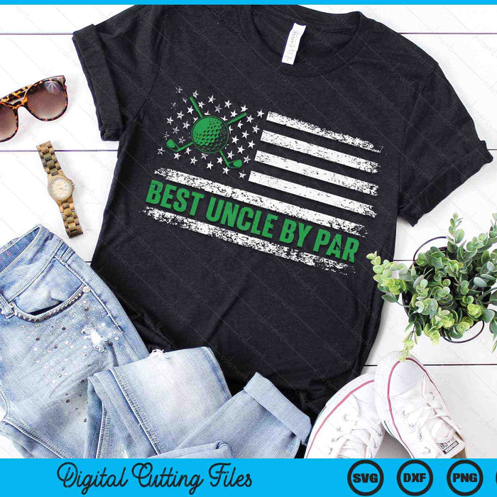 Best Uncle By Par USA American Flag Golf Lover SVG PNG Digital Cutting Files Best Uncle By Par USA American Flag Golf Lover SVG PNG Digital Cutting Files