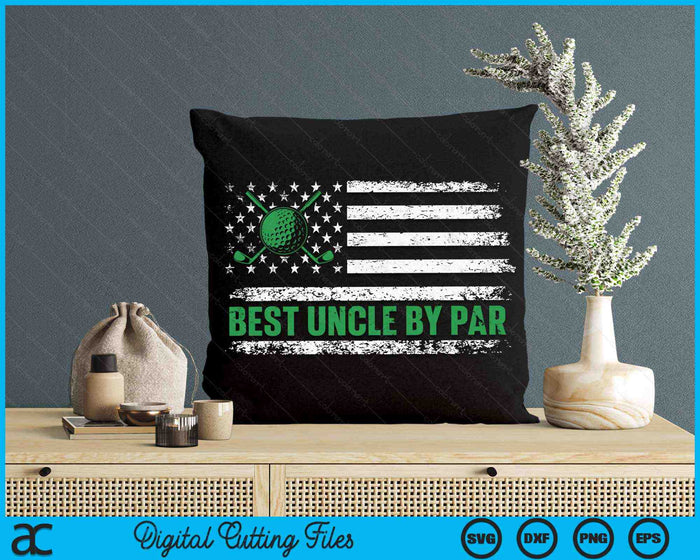 Best Uncle By Par USA American Flag Golf Lover SVG PNG Digital Cutting Files Best Uncle By Par USA American Flag Golf Lover SVG PNG Digital Cutting Files