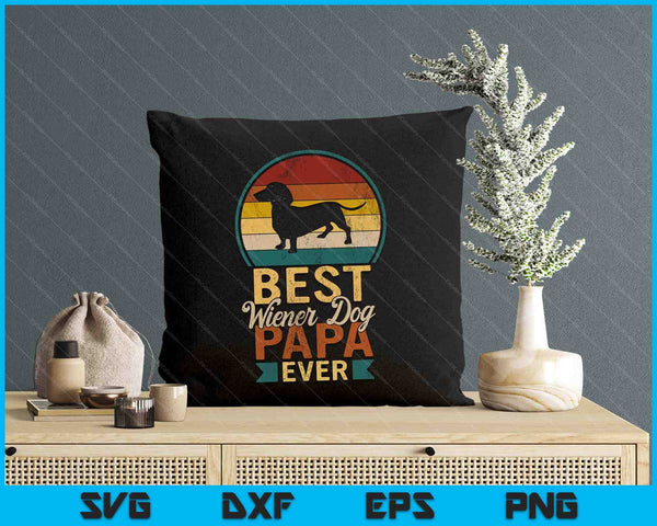 Best Wiener Dog Papa Ever, Father's Day, Dachshund Grandpa SVG PNG Digital Printable Files