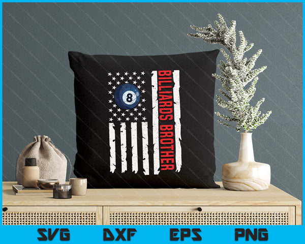 Billiards Brother USA American Flag Patriotic Brother 4th Of July SVG PNG Digital Printable Files