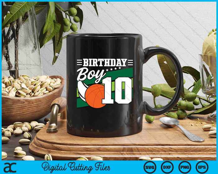 Birthday Boy 10 Years Old Basketball Lover Birthday SVG PNG Digital Cutting Files Birthday Boy 10 Years Old Basketball Lover Birthday SVG PNG Digital Cutting Files