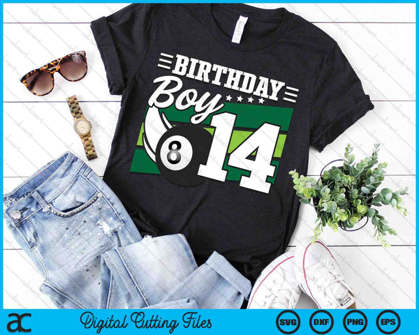 Birthday Boy 14 Years Old Pool Lover Birthday SVG PNG Digital Cutting Files