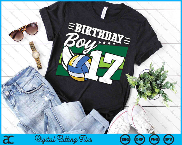 Birthday Boy 17 Years Old Volleyball Lover Birthday SVG PNG Digital Cutting Files