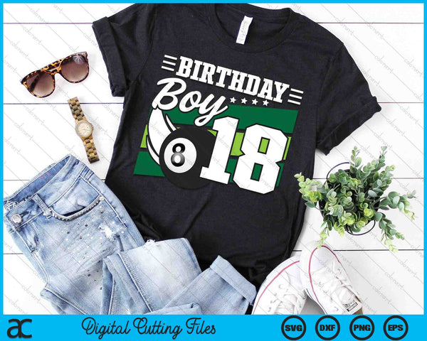Birthday Boy 18 Years Old Pool Lover Birthday SVG PNG Digital Cutting Files