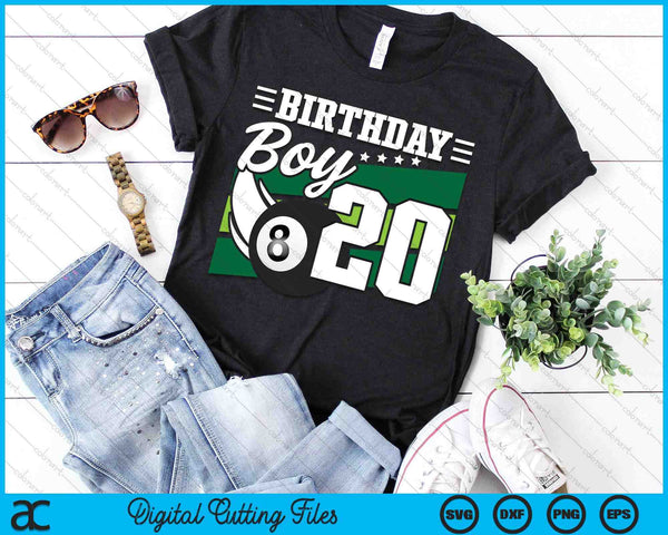 Birthday Boy 20 Years Old Pool Lover Birthday SVG PNG Digital Cutting Files