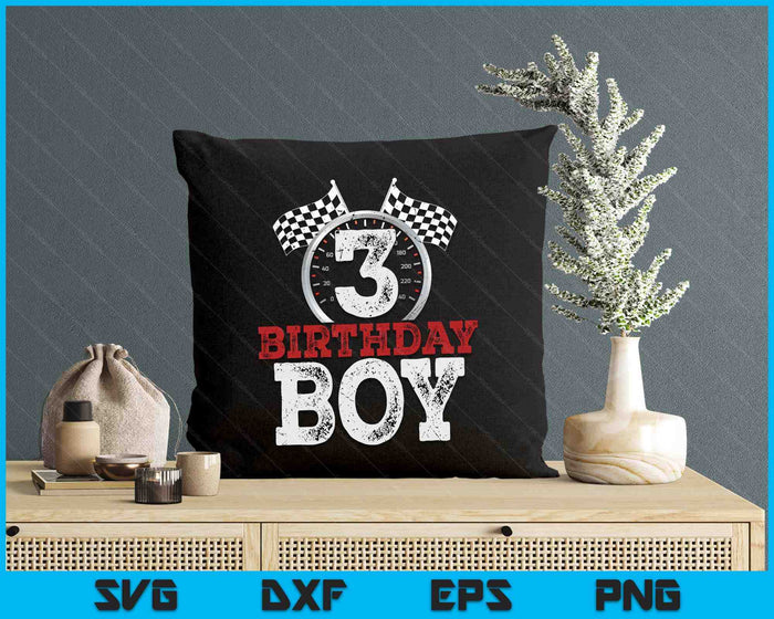 Birthday Boy 3 Third Race Car 3rd Birthday Racing Car Driver SVG PNG Digital Printable Files Birthday Boy 3 Third Race Car 3rd Birthday Racing Car Driver SVG PNG Digital Printable Files