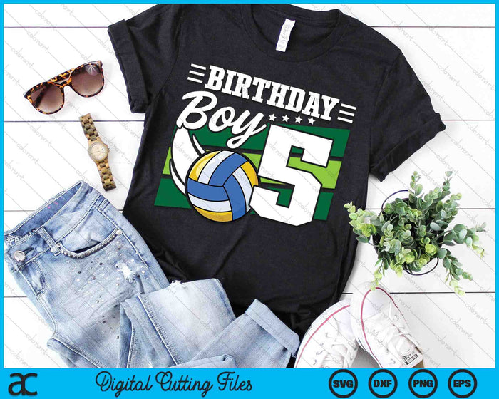 Birthday Boy 5 Years Old Volleyball Lover Birthday SVG PNG Digital Cutting Files Birthday Boy 5 Years Old Volleyball Lover Birthday SVG PNG Digital Cutting Files