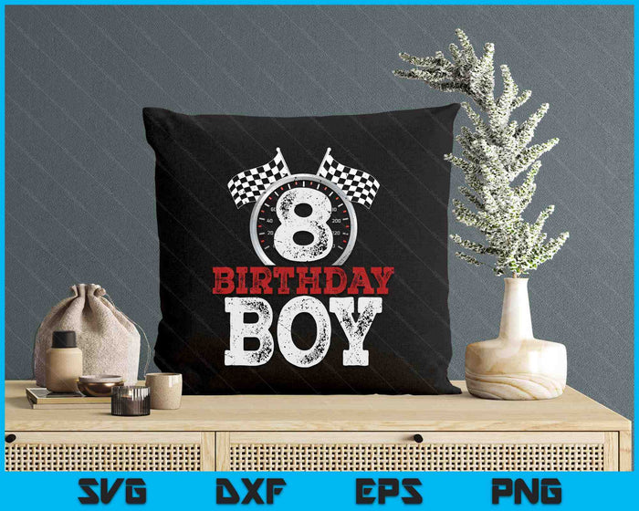 Birthday Boy 8 Eighth Race Car 8th Birthday Racing Car Driver SVG PNG Digital Printable Files Birthday Boy 8 Eighth Race Car 8th Birthday Racing Car Driver SVG PNG Digital Printable Files