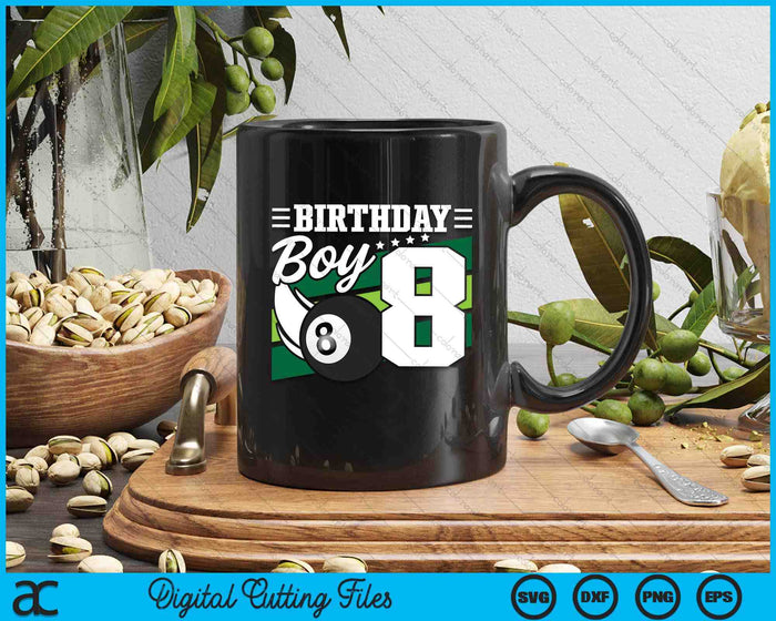 Birthday Boy 8 Years Old Pool Lover Birthday SVG PNG Digital Cutting Files Birthday Boy 8 Years Old Pool Lover Birthday SVG PNG Digital Cutting Files