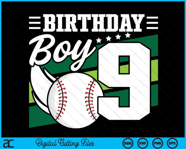 Birthday Boy 9 Years Old Baseball Lover Birthday SVG PNG Digital Cutting Files