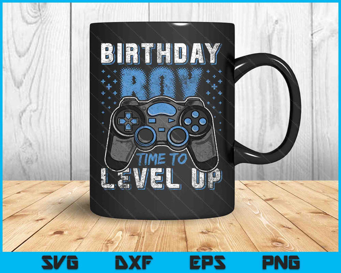 Birthday Boy Time to Level Up Video Game SVG PNG Cutting Printable Files Birthday Boy Time to Level Up Video Game SVG PNG Cutting Printable Files