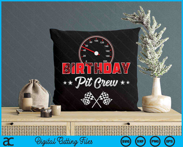 Birthday Pit Crew Race Car Birthday Party Racing Family SVG PNG Digital Printable Files Birthday Pit Crew Race Car Birthday Party Racing Family SVG PNG Digital Printable Files