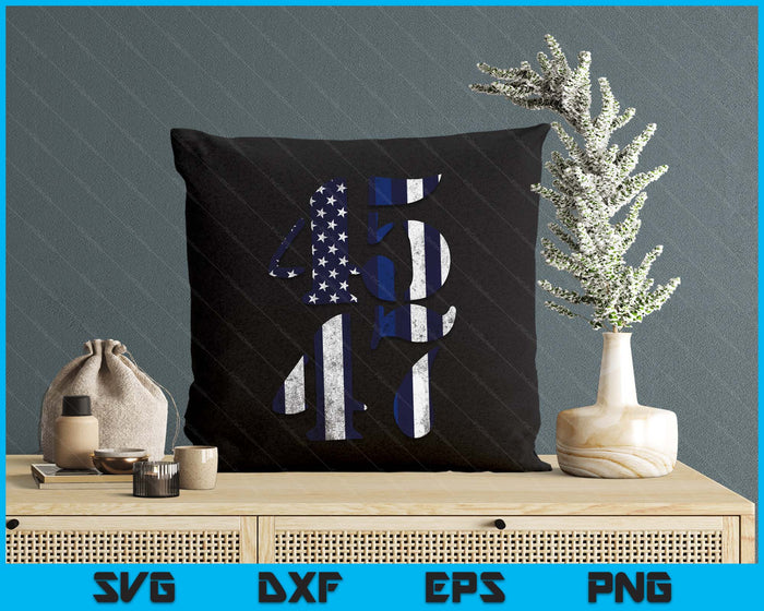 Blue Police Lives Matter 45 47 Trump For President 2025 SVG PNG Digital Printable Files Blue Police Lives Matter 45 47 Trump For President 2025 SVG PNG Digital Printable Files