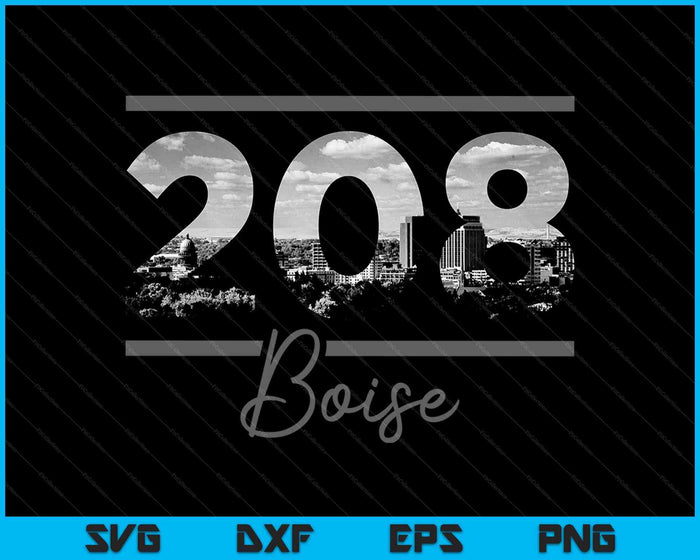 Boise 208 Area Code Skyline Idaho Vintage SVG PNG Cutting Printable Files Boise 208 Area Code Skyline Idaho Vintage SVG PNG Cutting Printable Files