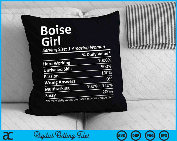 Boise Girl ID Idaho Funny City Home Roots SVG PNG Cutting Printable Files