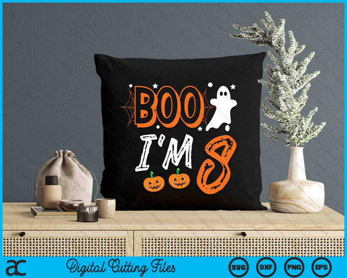 Boo I'm 8 Eight Yr Ghost Halloween Costume SVG PNG Digital Cutting File Boo I'm 8 Eight Yr Ghost Halloween Costume SVG PNG Digital Cutting File