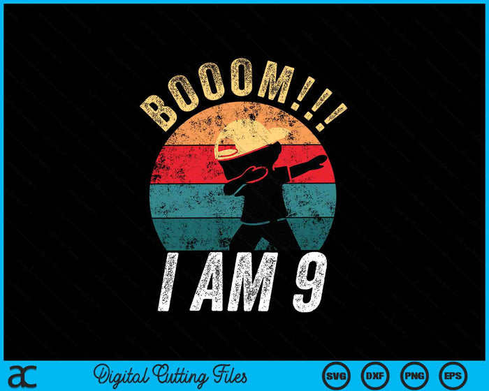 Boom I Am 9 Kids Dabbing Birthday 9 Years SVG PNG Digital Cutting Files Boom I Am 9 Kids Dabbing Birthday 9 Years SVG PNG Digital Cutting Files