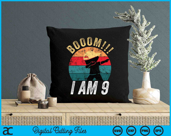 Boom I Am 9 Kids Dabbing Birthday 9 Years SVG PNG Digital Cutting Files Boom I Am 9 Kids Dabbing Birthday 9 Years SVG PNG Digital Cutting Files