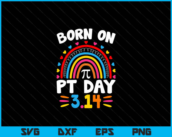 Born On Pi Day Birthday 2024 Happy Pi Day Math Teacher Kids SVG PNG Digital Printable Files