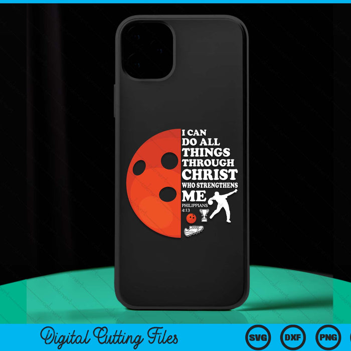 Bowling Ball Bible Verse Christian Sayings Philippians 4:13 Case SVG PNG Digital Cutting Files Bowling Ball Bible Verse Christian Sayings Philippians 4:13 Case SVG PNG Digital Cutting Files