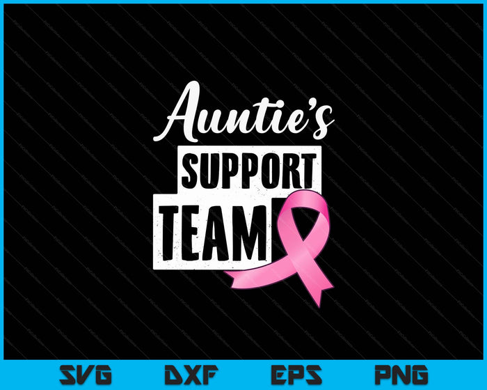 Breast Cancer Auntie Support Breast Cancer Awareness SVG PNG Digital Cutting Files Breast Cancer Auntie Support Breast Cancer Awareness SVG PNG Digital Cutting Files
