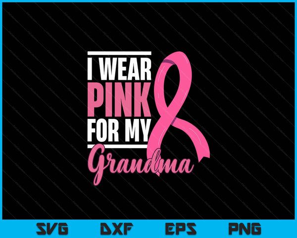 Breast Cancer Grandma Support Breast Cancer Awareness SVG PNG Digital Cutting Files