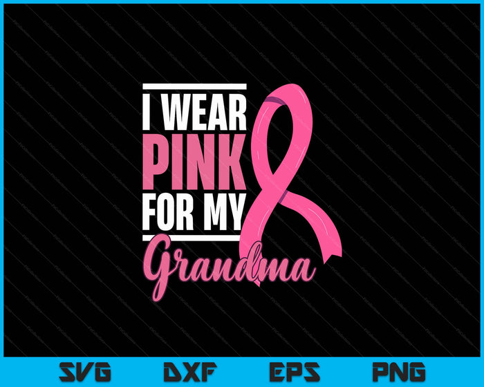Breast Cancer Grandma Support Breast Cancer Awareness SVG PNG Digital Cutting Files Breast Cancer Grandma Support Breast Cancer Awareness SVG PNG Digital Cutting Files