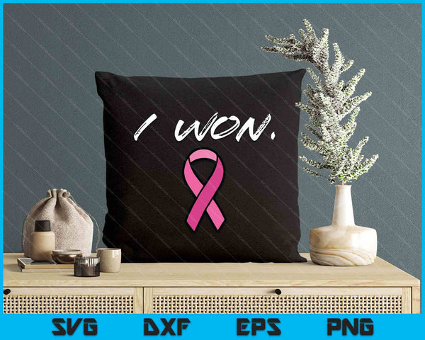Breast Cancer Survivor I Won Pink Ribbon Awareness SVG PNG Digital Printable Files