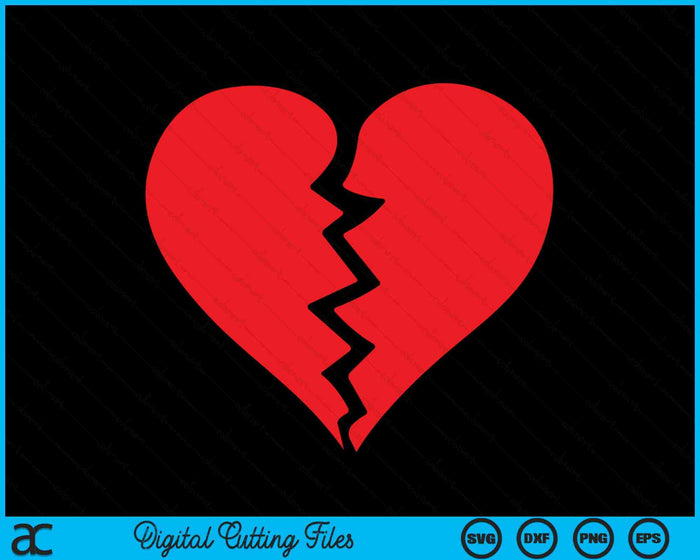 Broken Heart Heartbreak SVG PNG Digital Cutting File Broken Heart Heartbreak SVG PNG Digital Cutting File