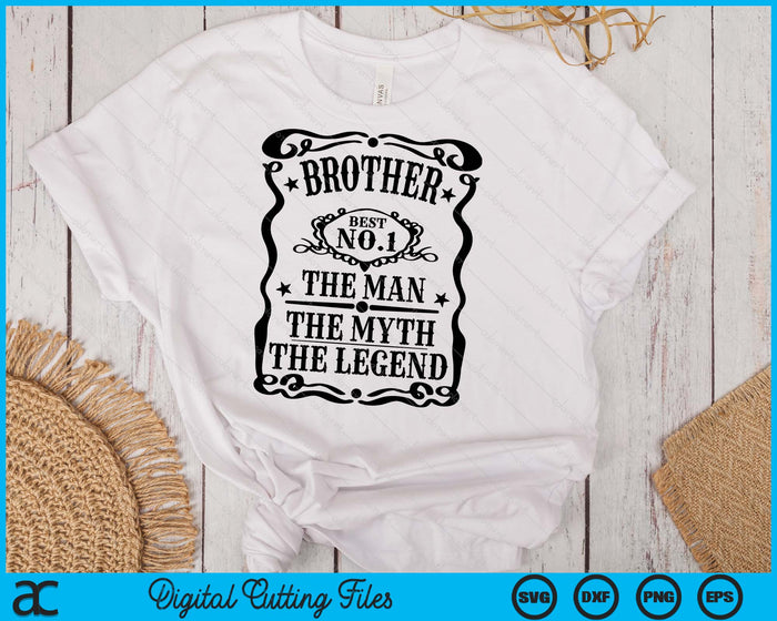 Brother The Man The Myth The Legend Retro Gift for Dad Father's Day SVG PNG Digital Cutting Files Brother The Man The Myth The Legend Retro Gift for Dad Father's Day SVG PNG Digital Cutting Files