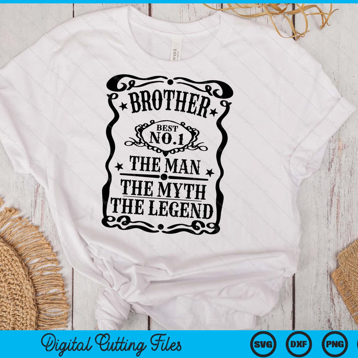 Brother The Man The Myth The Legend Retro Gift for Dad Father's Day SVG PNG Digital Cutting Files Brother The Man The Myth The Legend Retro Gift for Dad Father's Day SVG PNG Digital Cutting Files