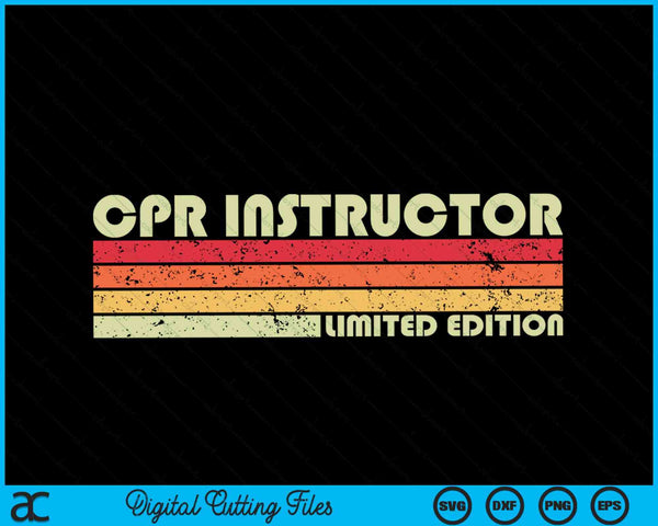 CPR INSTRUCTOR Funny Job Title Profession Birthday SVG PNG Digital Cutting Files