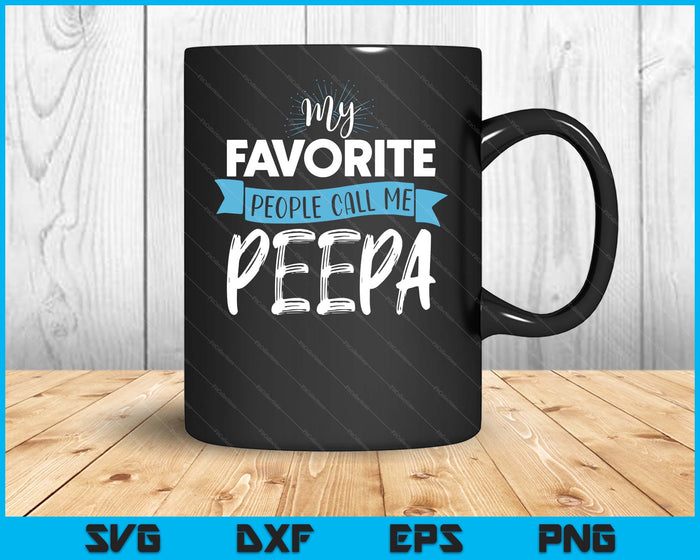 Call Me Peepa Shirt For Men Dad Fathers Day SVG PNG Digital Printable Files Call Me Peepa Shirt For Men Dad Fathers Day SVG PNG Digital Printable Files