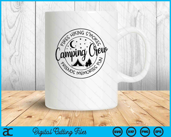 Camping Crew Camping Design SVG PNG Digital Printable Files Camping Crew Camping Design SVG PNG Digital Printable Files