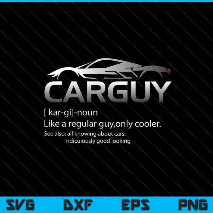 Car Guy SVG PNG Cutting Printable Files Car Guy SVG PNG Cutting Printable Files