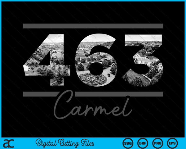 Carmel 463 Area Code Skyline Indiana Vintage SVG PNG Digital Cutting Files